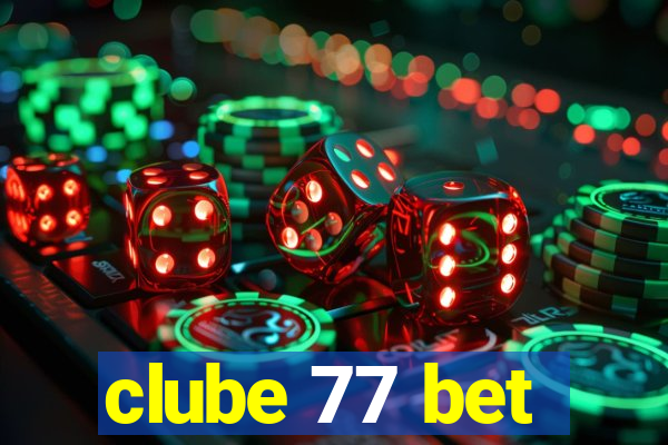 clube 77 bet